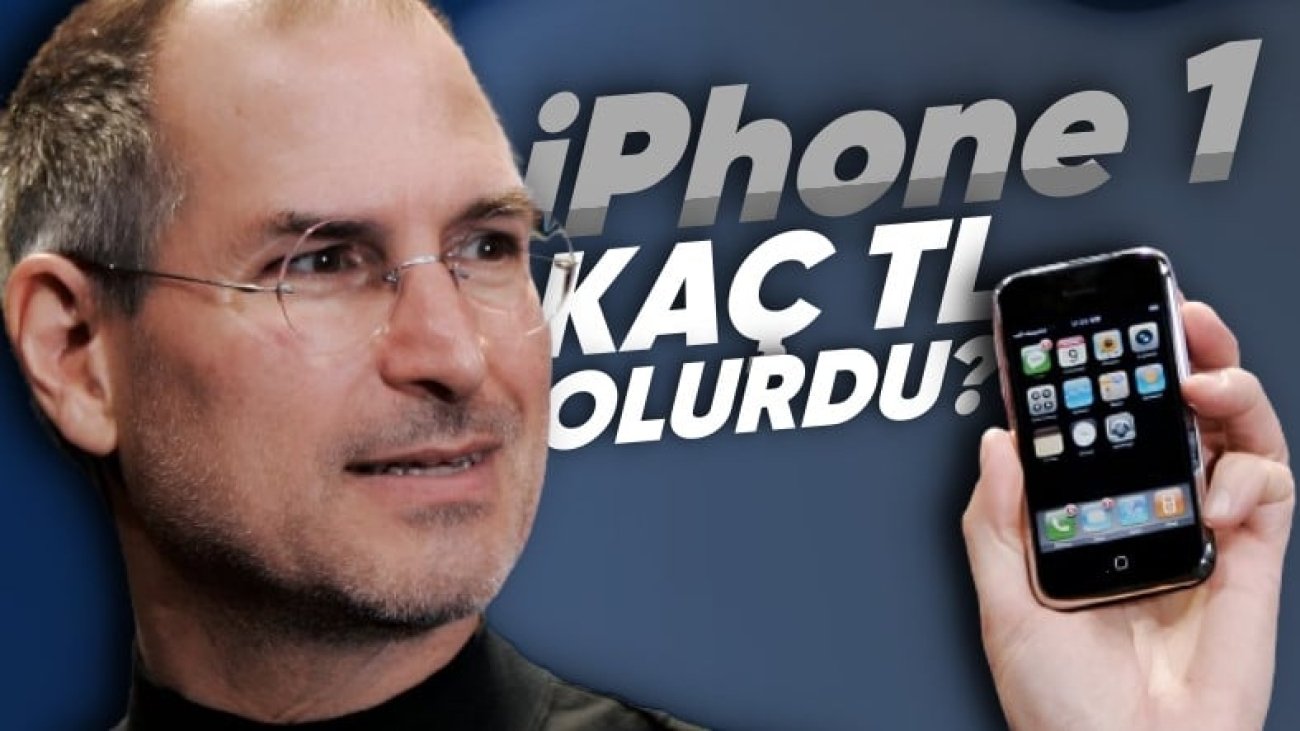 birinci-iphone-bugun-tanitilmis-olsaydi-turkiye-fiyati-ne-kadar-olurdu-ESTV8yL6.jpg